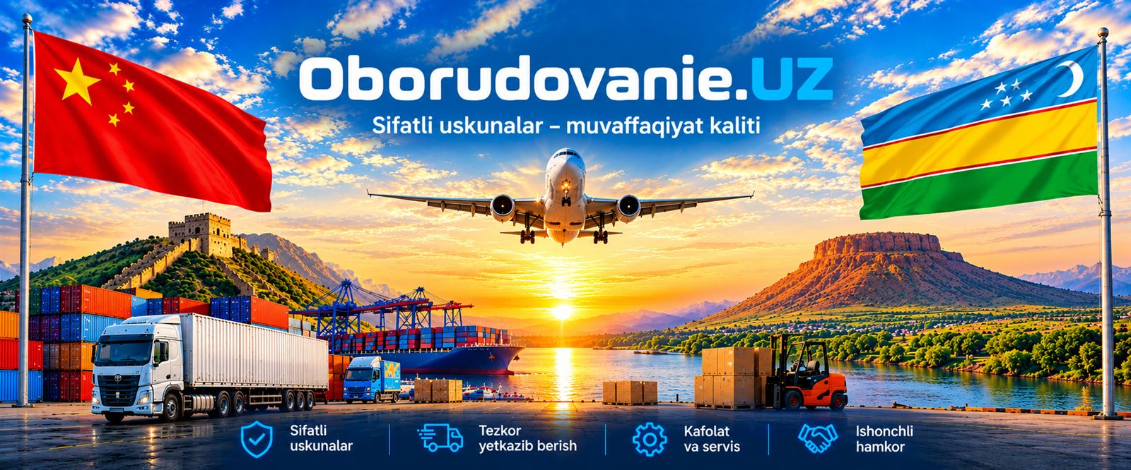 Xitoy va Yevropadan yetkazib berish